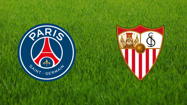 Paris Saint-Germain vs. Sevilla FC