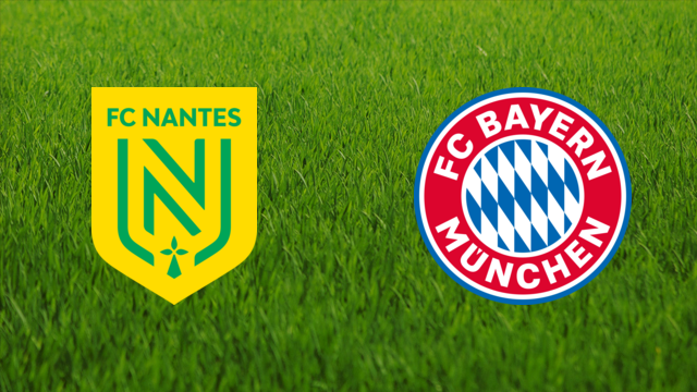 FC Nantes vs. Bayern München