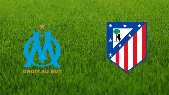 Olympique de Marseille vs. Atlético de Madrid