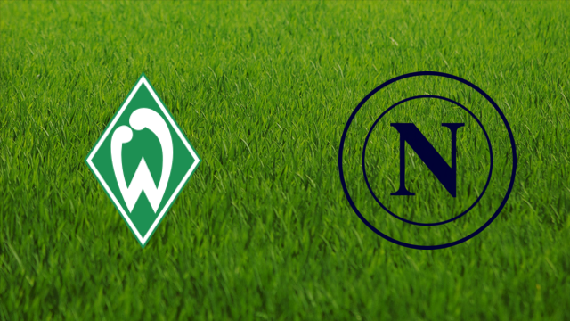 Werder Bremen vs. SSC Napoli