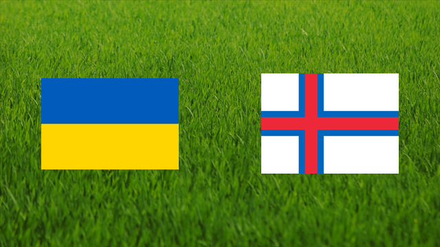 Ukraine vs. Faroe Islands Ukraine vs. Faroe Islands