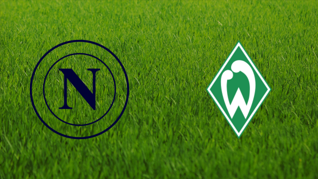 SSC Napoli vs. Werder Bremen