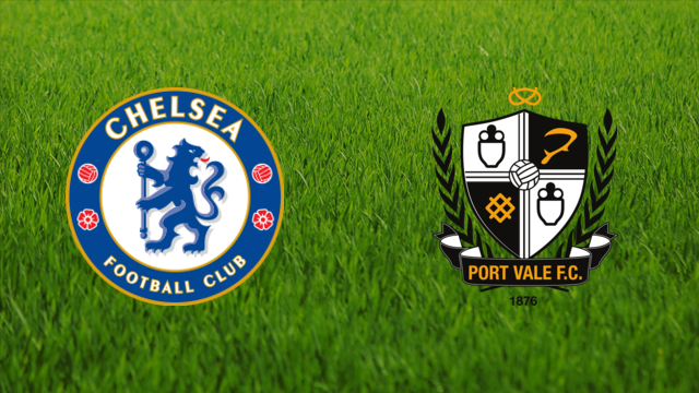 Chelsea FC vs. Port Vale