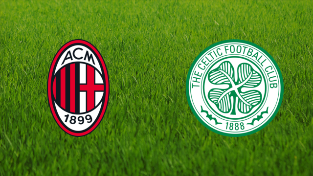 AC Milan vs. Celtic FC