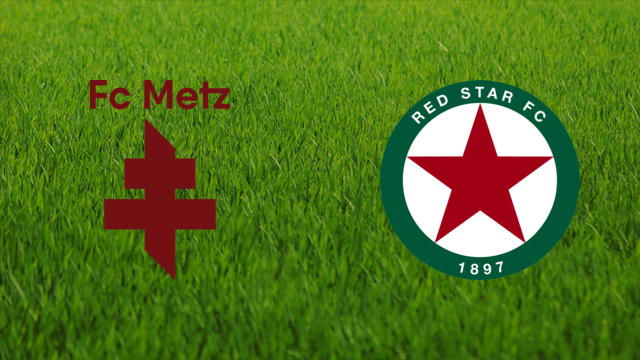 FC Metz vs. Red Star