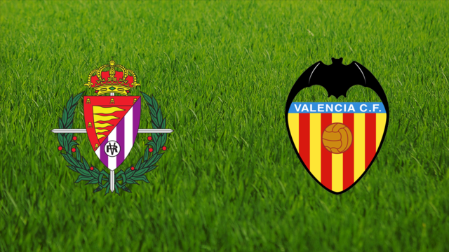 Real Valladolid vs. Valencia CF