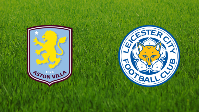 Aston Villa vs. Leicester City