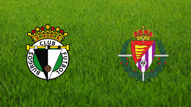 Burgos CF vs. Real Valladolid