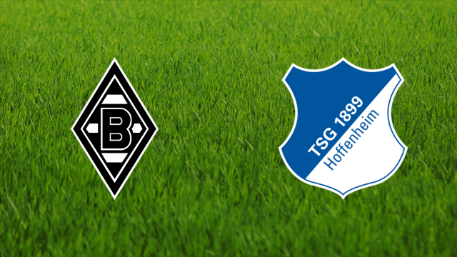 Borussia Mönchengladbach vs. TSG Hoffenheim