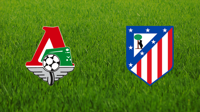 Lokomotiv Moskva vs. Atlético de Madrid