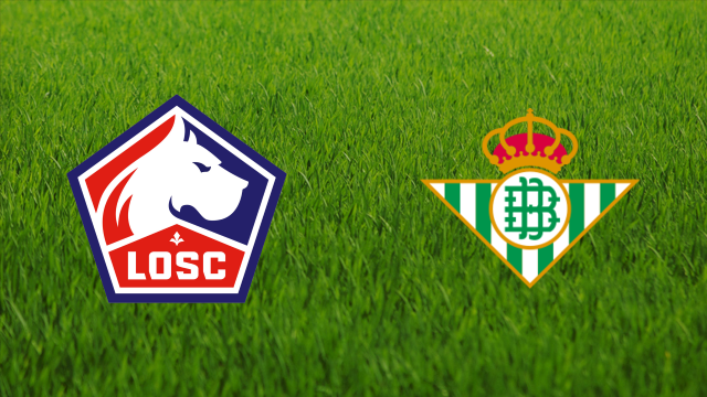 Lille OSC vs. Real Betis