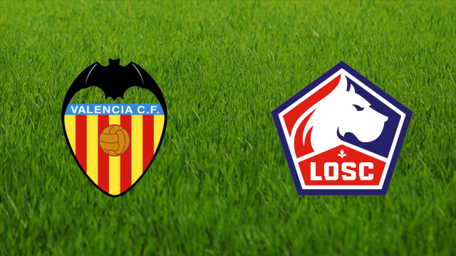 Valencia CF vs. Lille OSC