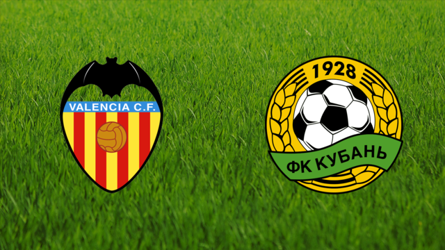 Valencia CF vs. Kuban Krasnodar Valencia CF vs. Kuban Krasnodar