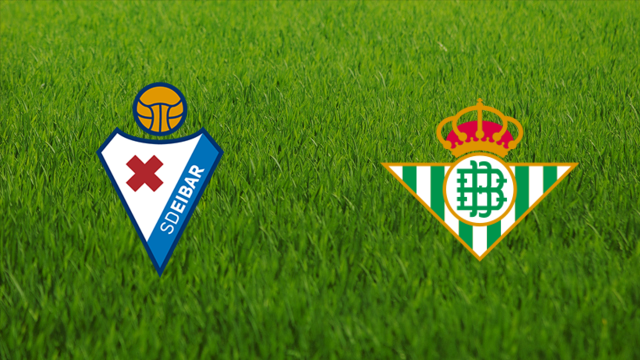 SD Eibar vs. Real Betis