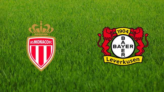 AS Monaco vs. Bayer Leverkusen