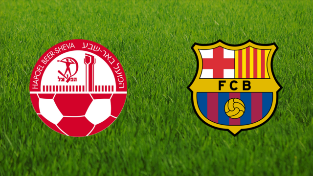 Hapoel Be'er Sheva vs. FC Barcelona