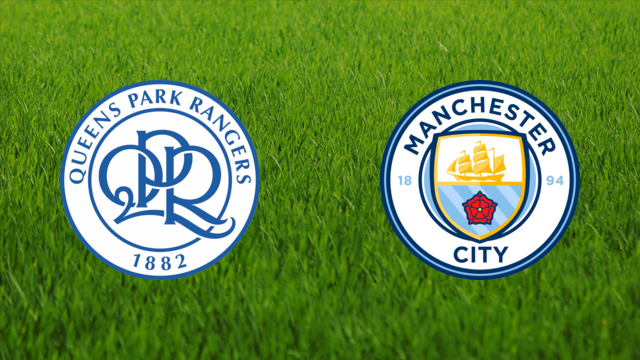 Queens Park Rangers vs. Manchester City