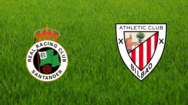 Racing de Santander vs. Athletic de Bilbao