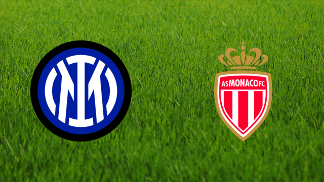 FC Internazionale vs. AS Monaco