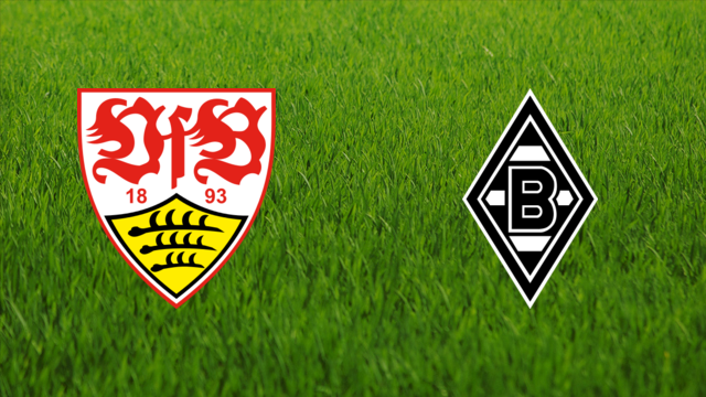 VfB Stuttgart vs. Borussia Mönchengladbach