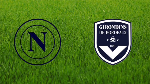 SSC Napoli vs. Girondins de Bordeaux