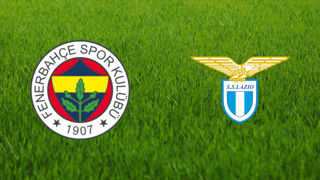 Fenerbahçe SK vs. SS Lazio