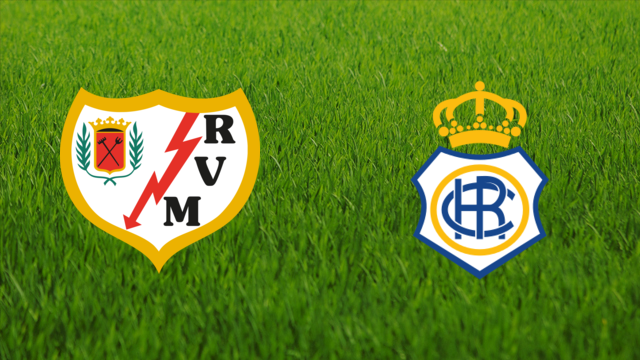 Rayo Vallecano vs. Recreativo de Huelva