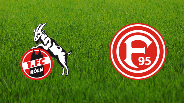 1. FC Köln vs. Fortuna Düsseldorf