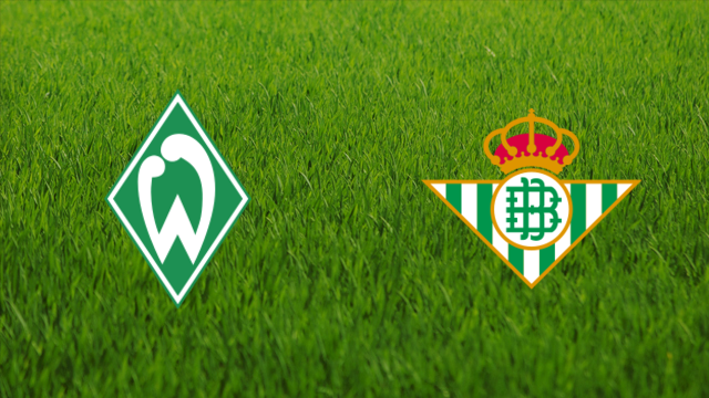 Werder Bremen vs. Real Betis