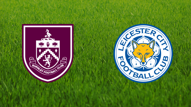 Burnley FC vs. Leicester City