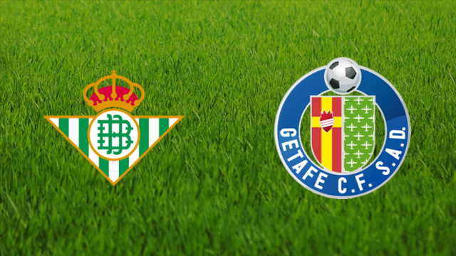 Real Betis vs. Getafe CF