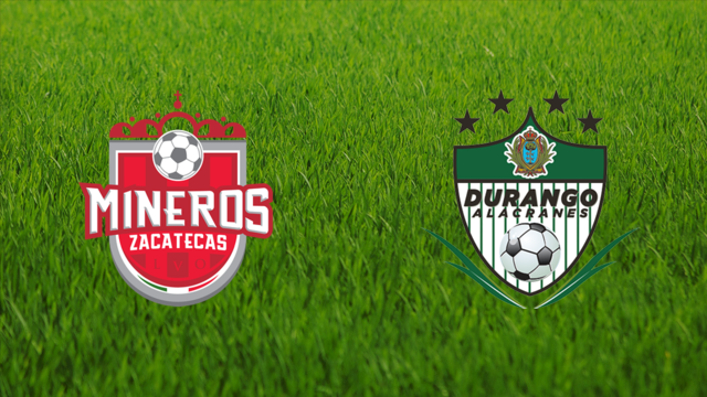 Mineros de Zacatecas vs. Alacranes de Durango