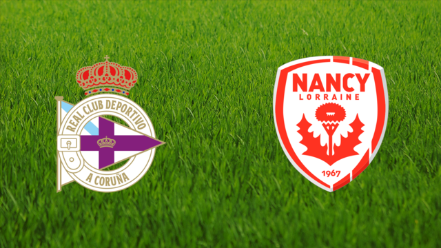Deportivo da Coruña vs. AS Nancy