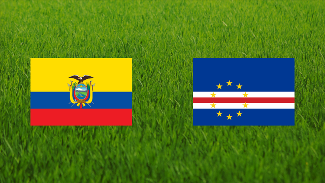 Ecuador vs. Cape Verde