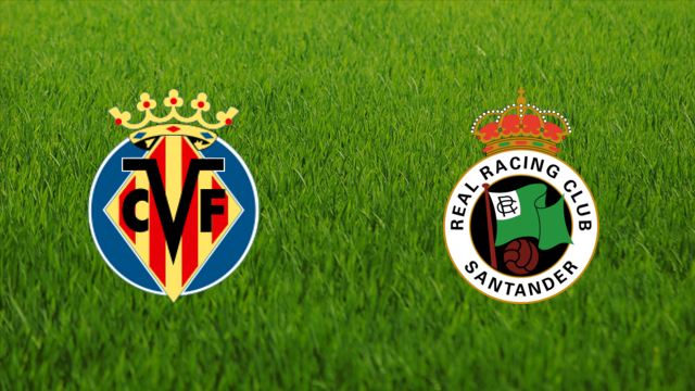 Villarreal CF vs. Racing de Santander
