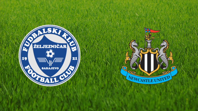 FK Željezničar vs. Newcastle United