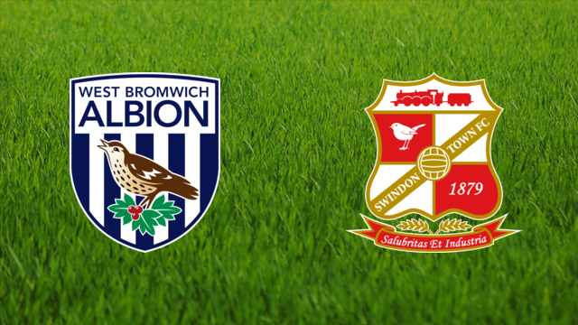 West Bromwich Albion vs. Swindon Town