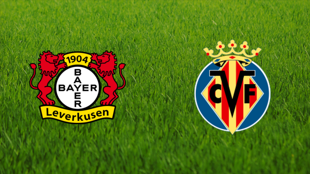 Bayer Leverkusen vs. Villarreal CF