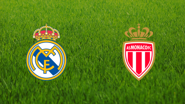 Real Madrid vs. AS Monaco