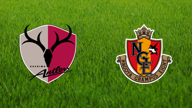 Kashima Antlers vs. Nagoya Grampus