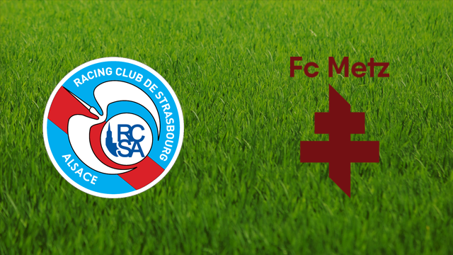 RC Strasbourg vs. FC Metz