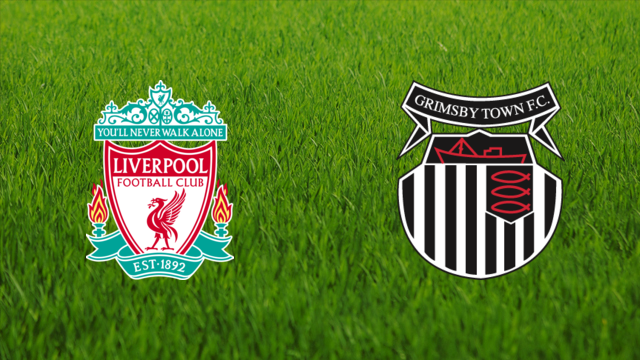 Liverpool FC vs. Grimsby Town