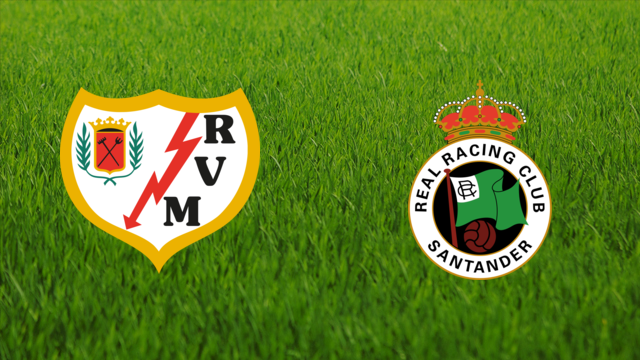 Rayo Vallecano vs. Racing de Santander
