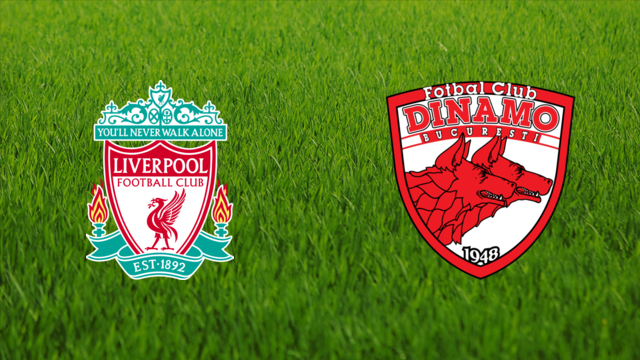 Liverpool FC vs. Dinamo București