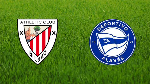 Athletic de Bilbao vs. Deportivo Alavés