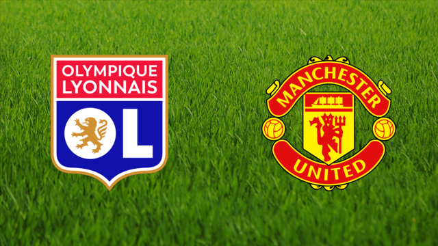 Olympique Lyonnais vs. Manchester United