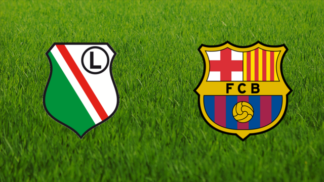 Legia Warszawa vs. FC Barcelona