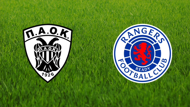 PAOK FC vs. Rangers FC