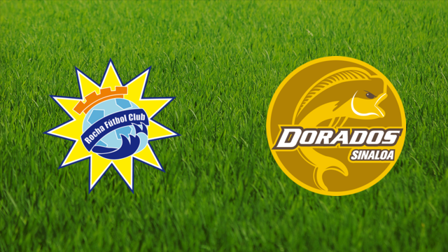 Rocha FC vs. Dorados de Sinaloa