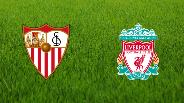 Sevilla FC vs. Liverpool FC